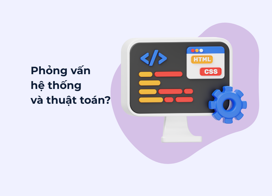 Phỏng vấn hệ thống và thuật toán itworks.asia