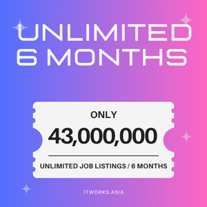 Unlimited 6 months Job Posting itworks.asia