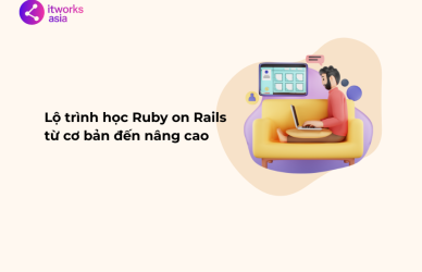 Lộ trình học Ruby on Rails từ cơ bản đến nâng cao itworks.asia