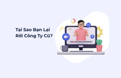 Tại Sao Bạn Lại Rời Công Ty Cũ itworks.asia