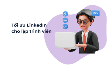 Tối ưu LinkedIn cho lập trình viên itworks.asia